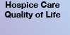 Hospice Care/Quality of life